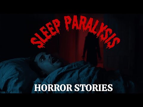 5 TRUE Sleep Paralysis Horror Stories That Will Haunt You