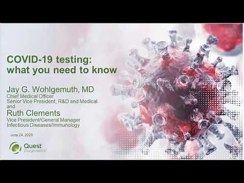 Testing for COVID-19: What You Need to Know
