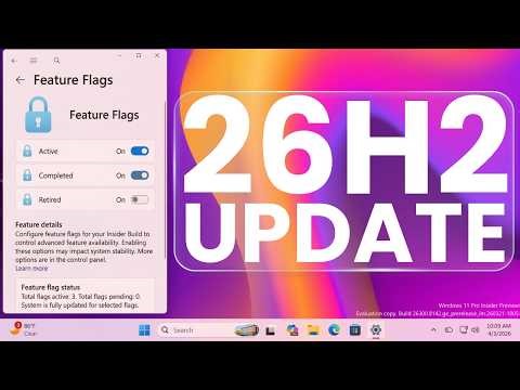 NEW Windows 11 26H2 Just REPLACED ViveTool?! 😳 Feature Flags EXPOSED (Build 26300.8155 Dev)
