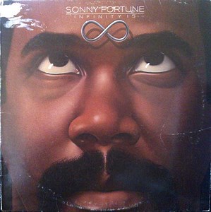 Sonny Fortune - Infinity Is