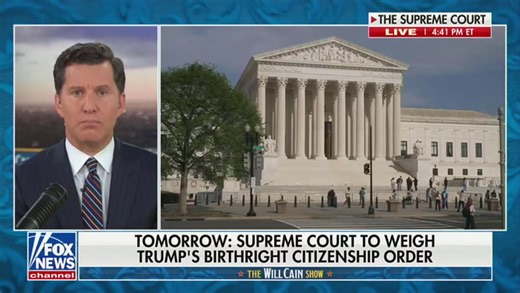 Will Cain Segment on Birthright Citizenship Being Heard in Supreme Court