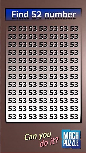 Tell me where 52? | Brain Teaser IQ Test #shorts #different #puzzles #opticalillusion #quiz