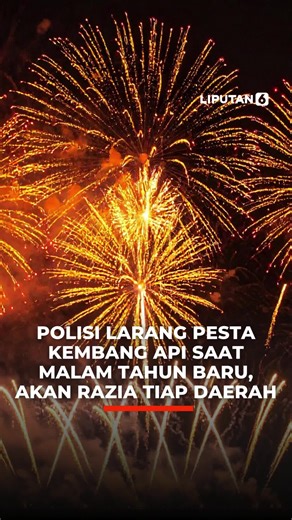 Larangan Pesta Kembang Api Tahun Baru 2026 di Indonesia