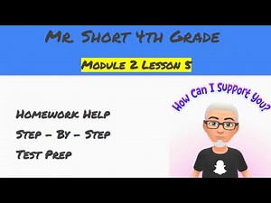 Module 2 Lesson 5 Eureka Math Homework Help (4th Grade)