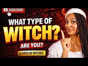 What Kind of Witch Are You? Discover 4 Types of Witches | Yeyeo Botanica