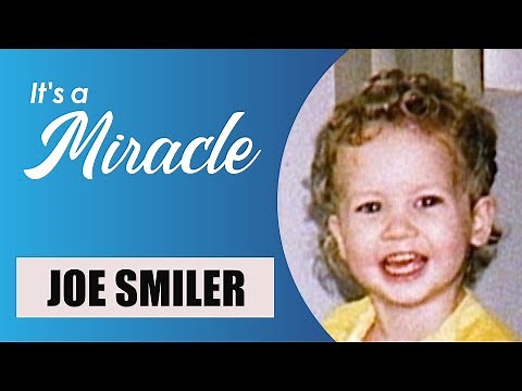 Joe Smiler - It's a Miracle