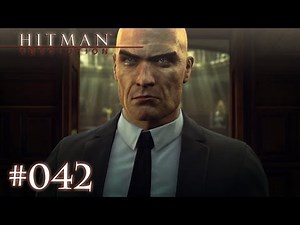 Let's Play Hitman Absolution #042 [Deutsch][FullHD] - Schuldig !!!