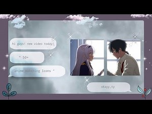"50+ anime matching Icons part 2" ✎ ✄ ✈ ✉