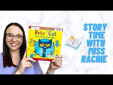 CHILDREN'S READ ALOUD BOOK | 🐱 Pete the Cat Storybook Collection 📚