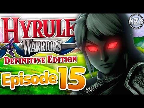 Hyrule Warriors Definitive Edition Gameplay Walkthrough - Episode 15 - Link vs. Dark Link!!