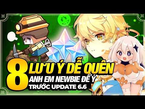8 Important Things You Might Have Forgotten Before Update 6.6, Please Check Them Again!
