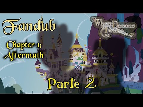 When Demons Awake - Chapter 1 Aftermath Fandub - Part 2 (English)