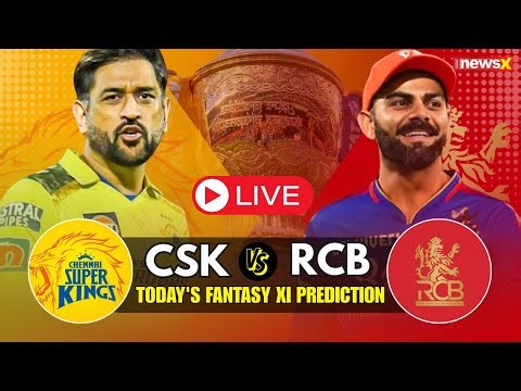 IPL 2025 CSK vs RCB Live: Chennai vs RCB Winning Fantasy XI Prediction & Tips | Cricket Predicta