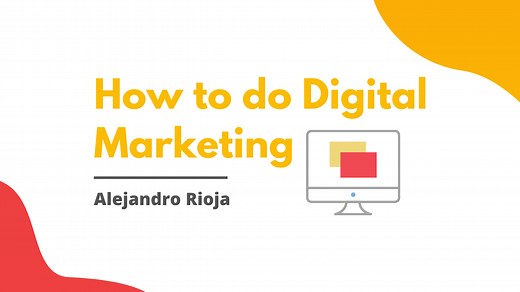How to do Digital Marketing: A Beginner's Guide