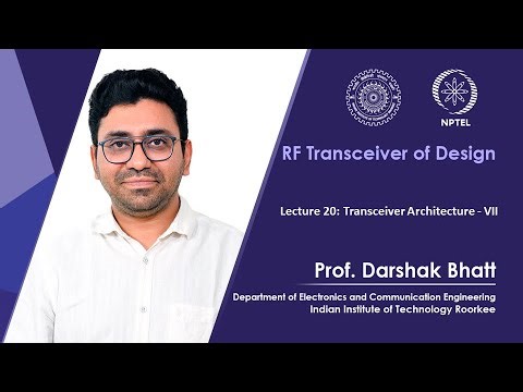 Lecture 20 - Transceiver Architecture - VII