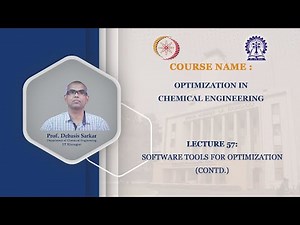 Lecture 57: Software Tools for Optimization (Contd.)