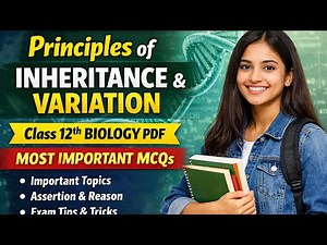 Principles of Inheritance and Variation 🔥 | Class 12 Biology Most Important MCQs