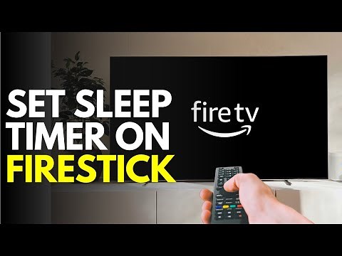 How to Set Sleep Timer on Firestick - Quick and Easy