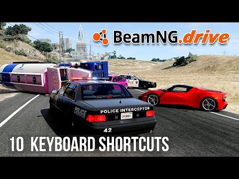 10 BeamNG Keyboard Shortcuts You Need To Know | BeamNG drive Tutorial | How to play BeamNG drive