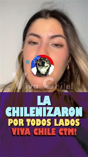 She became Chilean and is proud of it. #vivachile #chilenialism
