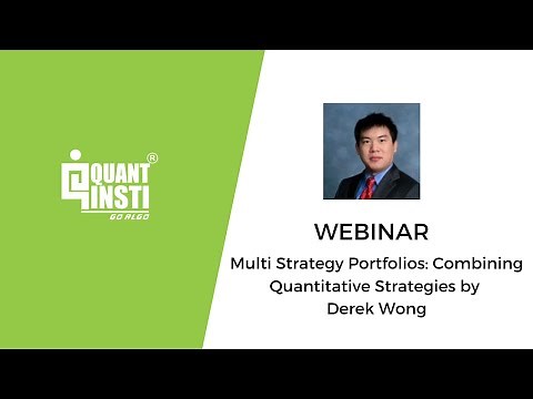 Multi Strategy Portfolios: Combining Quantitative Strategies by Derek Wong - 16 May 2017