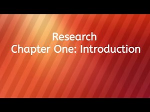 Research, Chapter One: Introduction