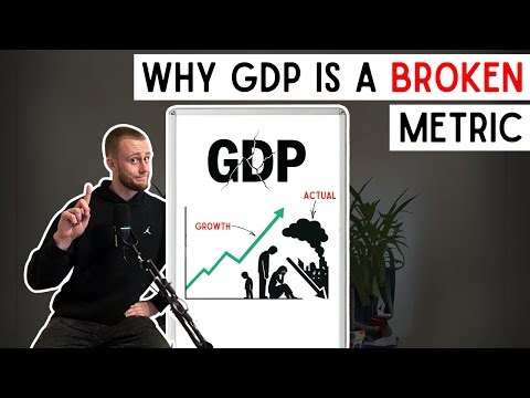 Why GDP is a Stupid Measurement...