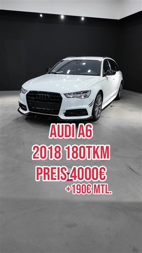 Audi A6 Avant 2018 – Traumwagen zum besten Preis