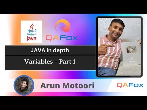 Session 17 - Java in depth course - Variables (Part 1)