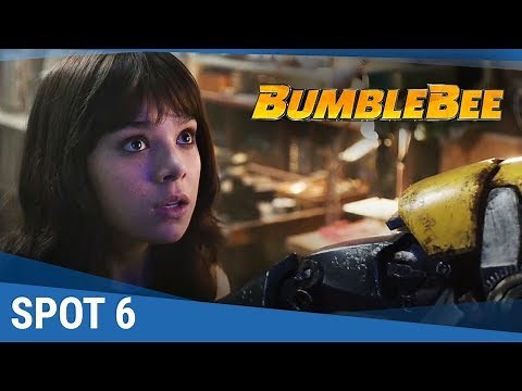 Bumblebee - Spot 6 - 20 VF [actuellement au cinéma]