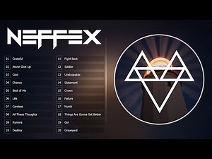 Top Songs Of NEFFEX 🔥 Best of NEFFEX all time ❄️ NEFFEX 2024