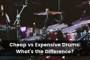 Cheap vs Expensive Drums: What's the Difference? (2026)