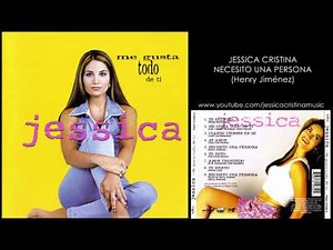 Jessica Cristina - Necesito Una Persona (Audio)