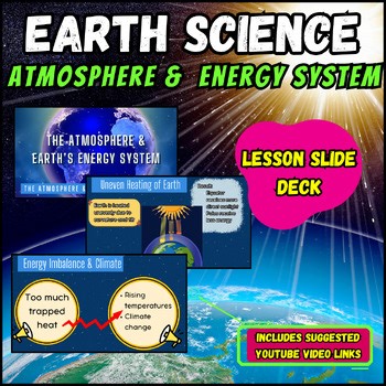 EARTH SCIENCE|ATMOSPHERE|ENERGY SYSTEM|MIDDLE SCHOOL|HIGH SCHOOL