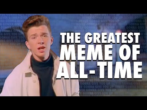 The History of the Rickroll