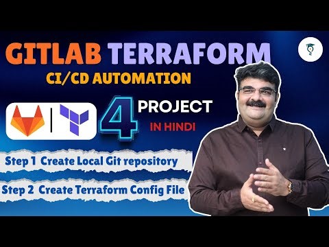 Ep 67 GitLab CI/CD Automation with Terraform | Create Local Git Repo | Create Terraform Config File