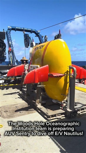 WHOI’s AUV Sentry is getting ready to launch off E/V Nautilus!