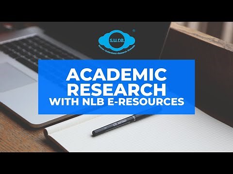 Academic Research Using NLB eResources