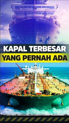Seawise Giant: Kapal Terbesar yang Pernah Mengarungi Lautan!