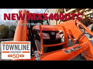 Shop Series: New Kubota MX5400DTC Cab Tractor Set Up