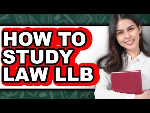 How To Study Law LLB - Step By Step