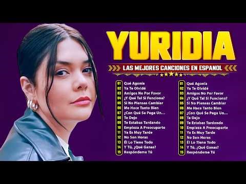 Yuridia Sus Mejores Éxitos 2026 - Grandes Exitos De Yuridia | Nuevas Canciones de Yuridia