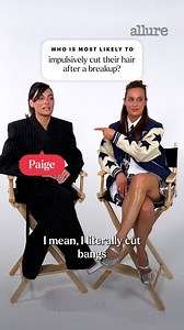 4.1K views | Premeditated breakup bangs? Tbh we've been there 來 Tune in as Paige Desorbo and Hannah Berner from Giggly Squad reveal who’s most likely to cry off their makeup, always have a fresh manicure, and more! | Allure | Facebook