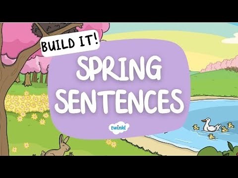 Spring Sentences for Kids! 🌷| How to Write a Sentence for Kids | Twinkl USA