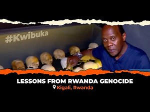 LESSONS FROM RWANDA GENOCIDE