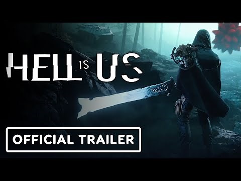 Hell is Us - Official Teaser Trailer