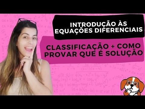 INTRODUÇÃO ÀS EQUAÇÕES DIFERENCIAIS: Definição e Soluções de EDOs