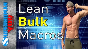 Lean bulk macros guide promises muscle gains without fat