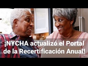¡NYCHA actualizó el Portal de la Recertificación Anual!