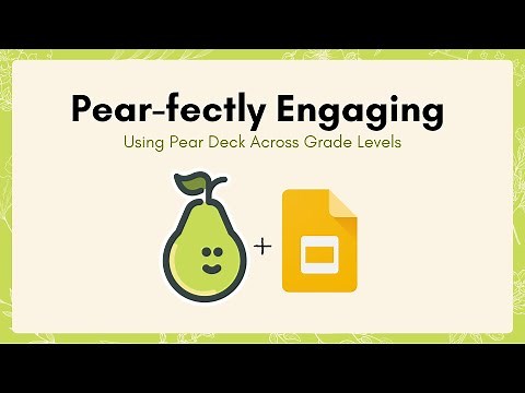Pear Deck for Beginners | 2025 Tutorial for Teachers